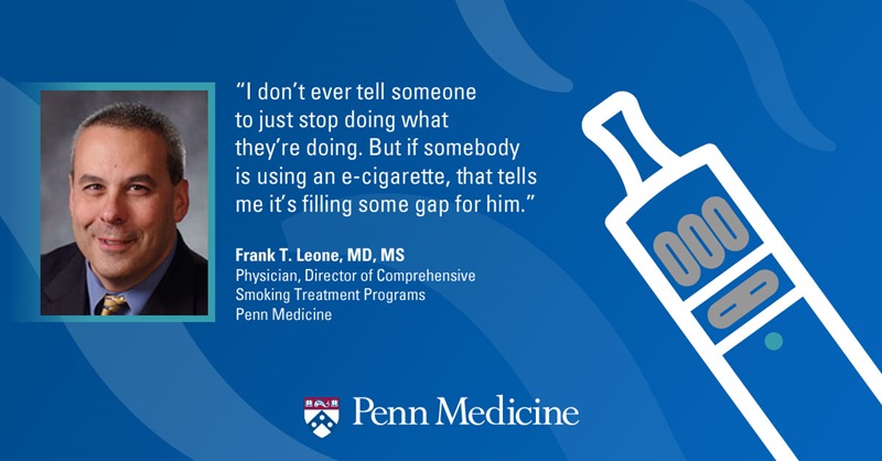 Dr. Leone on E-cigarettes and Vaping